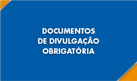 Documentos de Divulgação Obrigatória