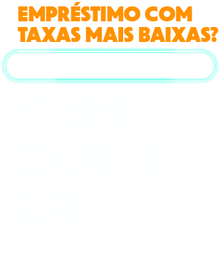 Emrpréstimos com taxas mais baixas? Crédito Trabalhador. Vem que é seu.